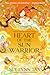 Heart of the Sun Warrior by Sue Lynn Tan