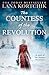 The Countess of the Revolution