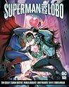 Superman Vs. Lobo by Tim Seeley