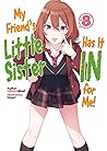 My Friend's Little Sister Has It In for Me! Volume 8 by mikawaghost