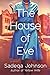 The House of Eve