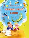 Vennalikud lood by Kadri Hinrikus