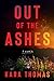 Out of the Ashes by Kara Thomas