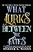 What Lurks Between the Fates (Of Flesh & Bone, #3)