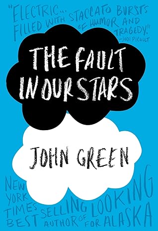 The Fault in Our Stars by John Green