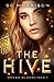 The Hive (Omega Bloodlines #1)