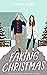 Faking Christmas (Christmas Escape)