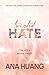 Twisted Hate (Twisted, #3)