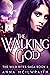 The Walking God (The Wild R...