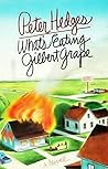 What's Eating Gilbert Grape by Peter Hedges