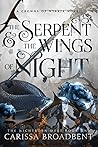 The Serpent and the Wings of Night (Crowns of Nyaxia, #1)