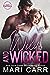 Wild and Wicked (Italian Stallions, #4)