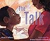 The Talk by Alicia D. Williams