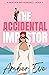 The Accidental Impostor (Heather Bay Romance #1)