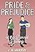 Pride and Prejudice at the Bennet Bakery: A Sweet Contemporary Gender-Swapped Retelling of Jane Austen's Pride & Prejudice