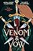 Venom & Vow by Anna-Marie McLemore