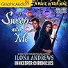 Sweep with Me [Dramatized Adaptation] by Ilona Andrews