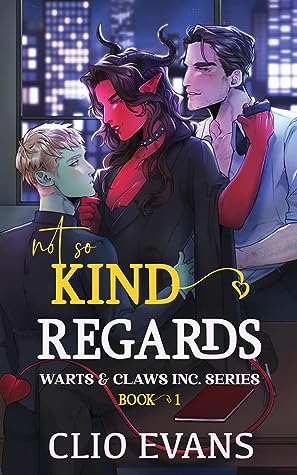 Not So Kind Regards by Clio Evans