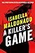 A Killer’s Game (Daniela Vega, #1)