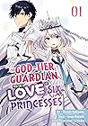 The God-Tier Guardian and the Love of Six Princesses Vol. 1 by Hisashi Kakoyama