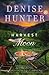 Harvest Moon (Riverbend, #3)