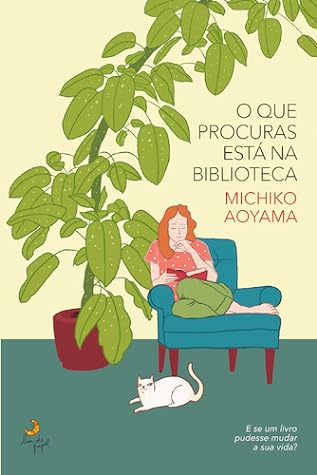 O que procuras está na biblioteca by Michiko Aoyama