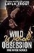 Wild Wicked Obsession (Hyde, #4)