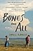 Bones and All by Camille DeAngelis