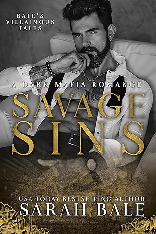 Savage Sins by Sarah  Bale