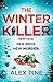 The Winter Killer (DI James Walker, #3) by Alex Pine