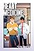 Heart Medicine (Heartstring...