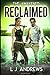 Reclaimed: A Young Adult Dy...