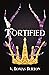 Fortified (The Legacy Chapters #1)