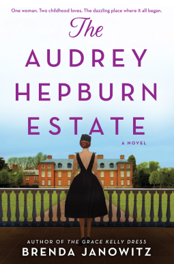 The Audrey Hepburn Estate by Brenda Janowitz