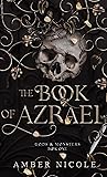 The Book of Azrael by Amber V. Nicole