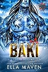 Baki (Stranded With An Alien #5) by Ella Maven