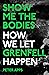 Show Me the Bodies: How We Let Grenfell Happen