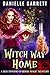 Witch Way Home (Beechwood Harbor Magic Mystery, #4)