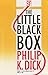 The Collected Stories of Philip K. Dick 5: The Little Black Box