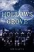 Hollows Grove by Lee Jacquot