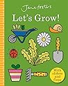 Jane Foster's Let's Grow! by Jane Foster