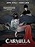 Carmilla: The First Vampire