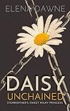 Daisy Unchained (Filthy Rich & Kinky Book 1)