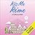 Kiss Me in Rome (Kiss Me, #4)