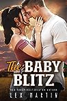 The Baby Blitz by Lex Martin