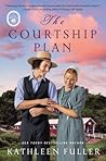 The Courtship Plan by Kathleen Fuller