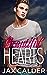 Beautiful Hearts (Rainbow Redemption, #1)