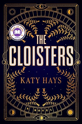 The Cloisters by Katy Hays