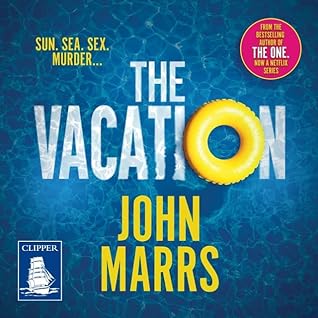 The Vacation by John Marrs