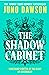 The Shadow Cabinet (Her Majesty's Royal Coven #2)